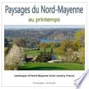 Paysages du Nord-Mayenne au printemps