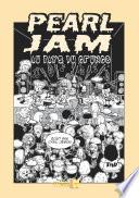 Pearl Jam au pays du grunge