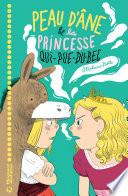 Peau d'âne et la princesse qui pue du bec