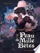 Peau de Mille Bêtes