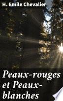 Peaux-rouges et Peaux-blanches