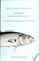 Pêche, biologie et dynamique du tassergal (Pomatomus saltator, Linnaeus, 1766) sur les côtes sénégalo-mauritaniennes