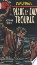 Pêche en eau trouble