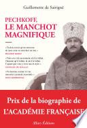 Pechkoff, le manchot magnifique