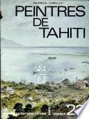 PEINTRES DE TAHITI Par PATRICK O'REILLY