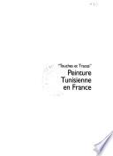 Peinture tunisienne en France