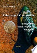 Pèlerinage à Compostelle