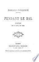 Pendant le bal
