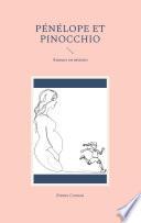 Pénélope et Pinocchio