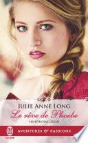 Pennyroyal Green (Tome 6) - Le rêve de Phoebe