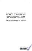 Pensée et pratique révolutionnaires