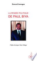 Pensée politique de Paul Biya