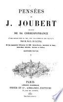Pensées de J. Joubert, précédées de sa correspondence, d'une notice sur sa vie