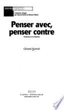 Penser avec, penser contre