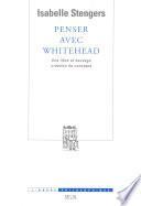 Penser avec Whitehead. Une libre et sauvage création de concepts