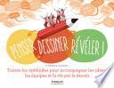 Penser... dessiner... révéler !