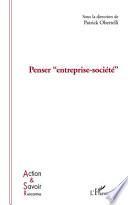 Penser entreprise-société