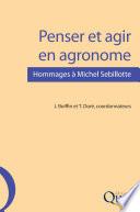 Penser et agir en agronome