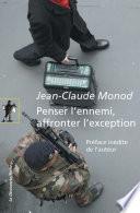 Penser l'ennemi, affronter l'exception