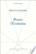 Penser l'Evolution