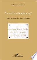 Penser l'oubli après 1945