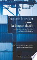 Penser la longue durée