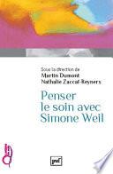 Penser le soin avec Simone Weil