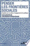 Penser les frontières sociales