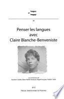 Penser les langues avec Claire Blanche-Benveniste