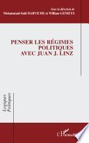 Penser les régimes politiques avec Juan J. Linz