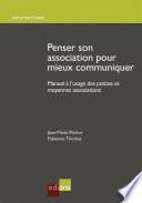 Penser son association pour mieux communiquer
