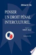 Penser un droit pénal interculturel