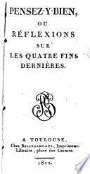 Pensez-y bien, ou réflexions sur les quatre fins dernières
