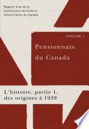 Pensionnats du Canada : L’histoire, partie 1, des origines à 1939