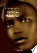 Percees Et Chimeres