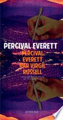 Percival Everett par Virgil Russell