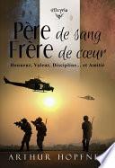 Père de sang Frère de Cœur