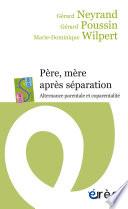 Père, mère après séparation