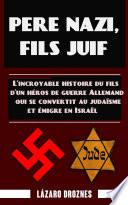 Père nazi, fils juif