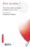 Père ou mère ?
