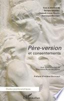 Père-version et consentements