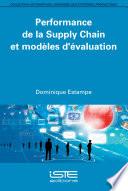 Performance de la Supply Chain et modèles d'évaluation