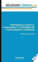 Performance sociale, financement et réformes de l'enseignement supérieur