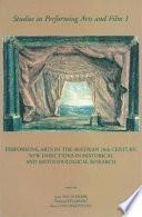Performing Arts in the Austrian 18th Century