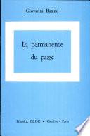 Permanence du passé : Questions d'histoire de la sociologie et d'épistémologie sociologique (la)