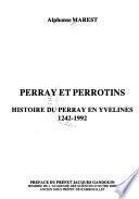 Perray et Perrotins