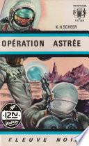 Perry Rhodan n°01 - Opération Astrée