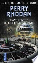 Perry Rhodan n°299 - Dans l'enfer de la planète géante