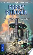 Perry Rhodan n°331 - Le nouveau chevalier