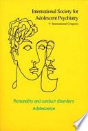 Personality and conduct disorders